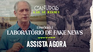 CANUDOS NÃO SE RENDEU  EPISÓDIO 2 [upl. by Leatri735]