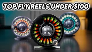 The Top 5 Fly Fishing Reels Under 100 2024 Buyers Guide [upl. by Verina894]