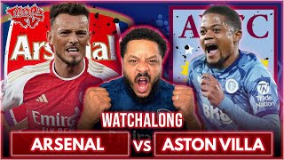 Arsenal 02 Aston Villa  Premier League  Watchalong WTroopz [upl. by Pietje854]