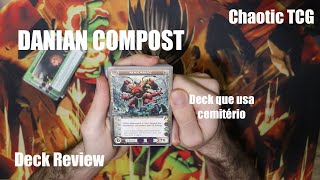 Deck de Chaotic TCG  Danian Compost [upl. by Ivets35]