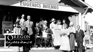 Eugenics In the shadow of Fairview  Oregon Experience [upl. by Irovi606]