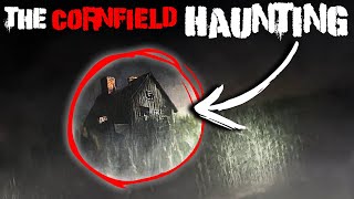 Stayed in a Haunted Cornfield House – The Paranormal Activity Was INSANE [upl. by Xylon]