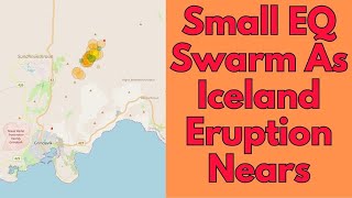 Small Earthquake Swarm As Iceland Magma System Fills and Pressurizes Geologist Analysis [upl. by Yesdnil28]