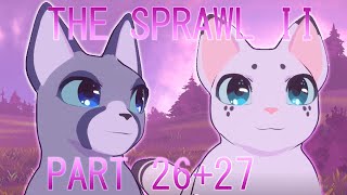 SPRAWL II  Shecat positivity MAP Parts 26 amp 27 [upl. by Eirrehs983]