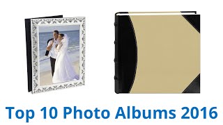 10 Best Photo Albums 2016 [upl. by Ulane658]