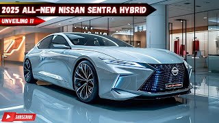 2025 AllNew Nissan Sentra Hybrid A Game Changer in Fuel Efficiency [upl. by Tuorah]