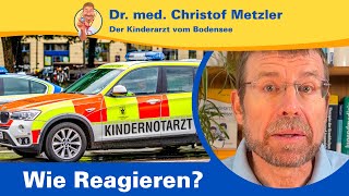 Hilfe Wie reagieren bei den drei wichtigsten Kindernotfällen – Der Kinderarzt vom Bodensee [upl. by Efioa441]