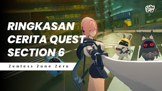 RINGKASAN QUEST ZENLESS PATCH 13  ZENLESS ZONE ZERO LORE [upl. by Englis993]