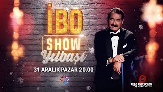 İbo Show  Yılbaşı Özel Teaser 31 Aralık Pazar Starda [upl. by Machute]