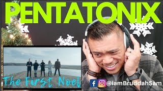 PENTATONIX singing THE FIRST NOEL  Bruddah Sams REACTION vids [upl. by Jsandye]