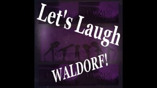 Lets Laugh WaldorfVol3 Outro1 [upl. by Anayk]