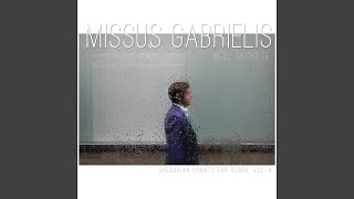 Gabriel Angelus Locutus Magnificat Antiphonae [upl. by Rajewski]