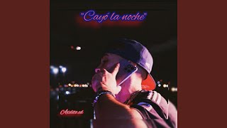 Cayó La Noche [upl. by Remlap]