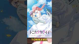 Tonikawa a really good romcom anime you should definitely watch [upl. by Ahseniuq]