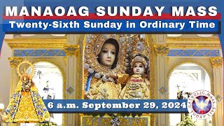 SUNDAY MASS TODAY at OUR LADY OF MANAOAG CHURCH LIVE MASS 600 AM September 29 2024 [upl. by Ynos844]