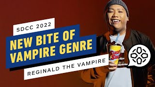 Reginald the Vampire Takes a New Bite Out the Vampire Genre  Comic Con 2022 [upl. by Demy694]