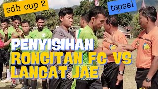 RONCITAN FC VS LANCAT JAE TURNAMEN SEPAKBOLA SDH CUP II BERSAMA KADES SEKECAMATAN SAIPAR DOLOK HOLE [upl. by Filmore]