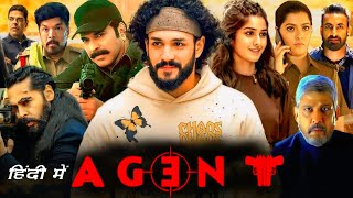 Agent Full Movie in Hindi Dubbed  Akhil  Sakshi Vaidya  Mammootty  Dino Morea HD Review amp Facts [upl. by Aisetra720]