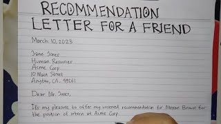 How To Write A Recommendation Letter for A Friend Step by Step  Writing Practices [upl. by Seligman]