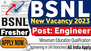 BSNL New Vacancy 2023  Freshers BSNL Jobs 2023  BSNL Recruitment 2023 BSNL Bhrti 2023 BSNL 2023 [upl. by Brouwer]