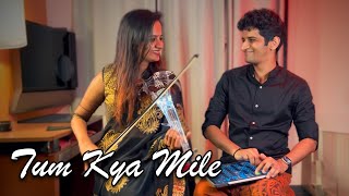 Tum Kya Mile  Mahesh Raghvan amp Nandini Shankar [upl. by Tteltrab107]