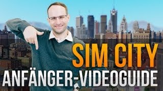 Sim City 5 EinsteigerGuide mit Stevinho [upl. by Llekcir57]