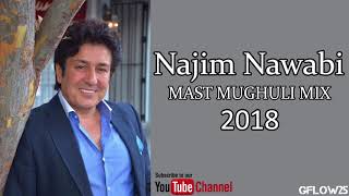 Najim Nawabi  Gulab Asti amp Ay Wada Khilaf LIVE 2018 MAST MUGHULI MIX [upl. by Filahk61]