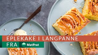 Eplekake i langpanne  kjapt og greit  MatPrat [upl. by Aramen797]