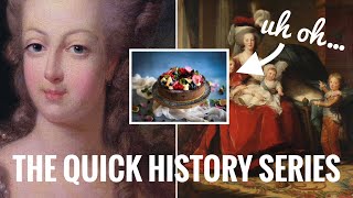 Quick History Series  Marie Antoinette [upl. by Enahs302]