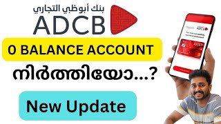 ADCB BANK quot Zero Balance Account NEW UPDATE adcb uae [upl. by Nnalatsyrc848]