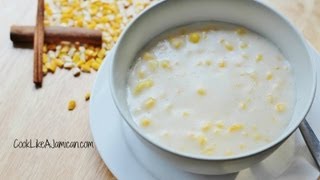 Jamaican Hominy Corn Porridge Recipe Video [upl. by Anidan]