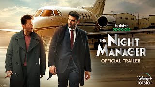 Hotstar Specials The Night Manager  Official Trailer  Anil Kapoor Aditya Roy Kapur 17th Feb [upl. by Briscoe49]