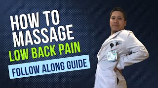 How to Massage for Low Back Pain [upl. by Hammad]