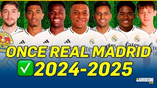 ✅✍ ONCE del REAL MADRID 20242025  Un REAL MADRID ESPECTACULAR [upl. by Enialehs]