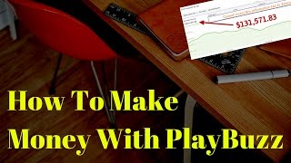 How To Make Money With PlayBuzz [upl. by Rennold358]