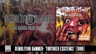 DEMOLITION HAMMER  44 Caliber Brain Surgery ALBUM TRACK [upl. by Aggi]