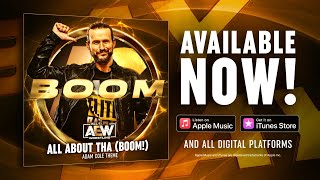 AEW Music Exclusive The Making of Adam Coles Entrance Theme All About Tha Boom  101921 [upl. by Cattima876]