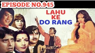 FILMLAHU KE DO RANG 1979  MUSKURA HUWA  EPISODE NO945 [upl. by Seditsira]