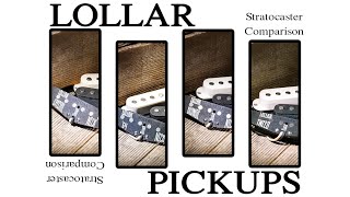 LOLLAR PICKUPS  Stratocaster Comparison [upl. by Clover]