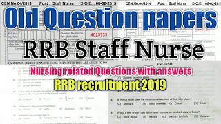 RRB  RRB Staff Nurse 2015 old Question papers with answers  rrb recruitment 2019 [upl. by Payson579]