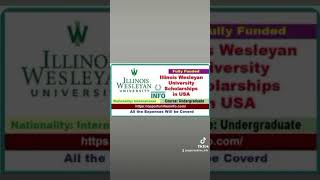 Illinois Wesleyan University Scholarships in USA 20252026 Fully Funded [upl. by Anahsak511]