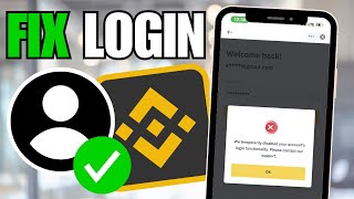 How To Fix Binance Not Logging In Problem on Mobile [upl. by Adamok]