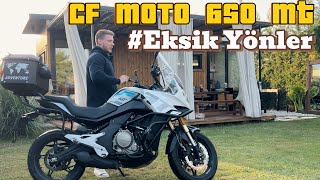 CF Moto 650 MT EKSİK YÖNLERİ VE BİLGİLER [upl. by Norrad]