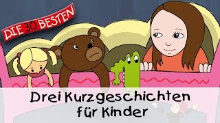 🥱 Drei Kurzgeschichten für Kinder 12 Min  Folge 8  Gute Nacht Geschichten für Kinder [upl. by Anirehc]