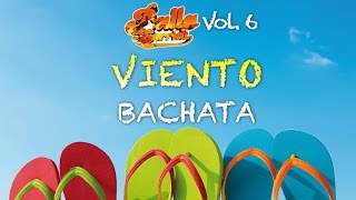 Bachata  VIENTO  BALLA E SORRIDI VOL 6  Balli di gruppo e musica latina [upl. by Rosina]