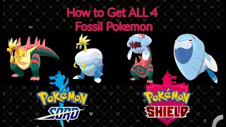 How to get all 4 Fossil Pokemon in Pokemon Sword and Shield  Helpful Fossil Guide with Locations [upl. by Keefer]