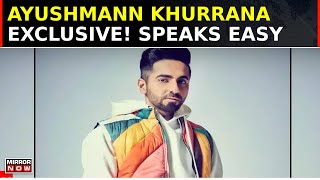 Speaks Easy  Ayushmann Khurrana Opens Up In Exclusive Interview With Rudrani Chattoraj  Watch Now [upl. by Ahsekad674]