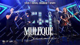 Edson amp Hudson GuilhermeeBenuto  Muleque Biscate DVD Foi Deus [upl. by Atined]