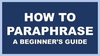 Paraphrasing A Beginners Guide [upl. by Ravens]