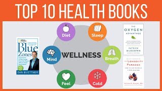 Top 10 books on Health and Wellness  Healthy Living for Longevity  Aging Well [upl. by Nerrad511]